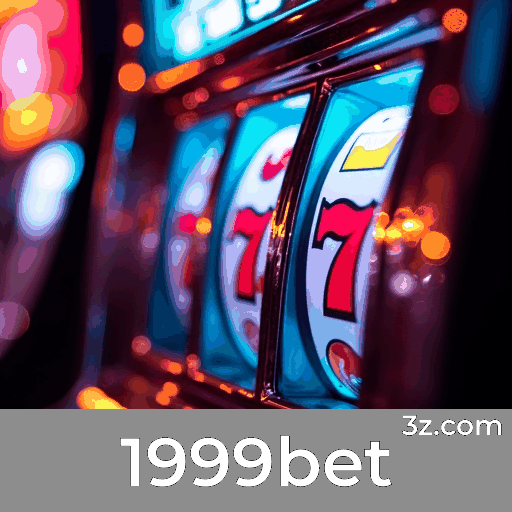 1999bet: O Melhor Cassino Online e Apostas Seguras